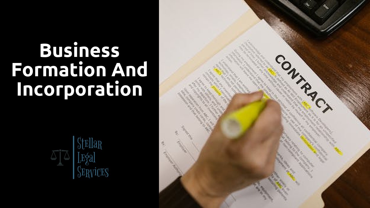 Business Formation and Incorporation